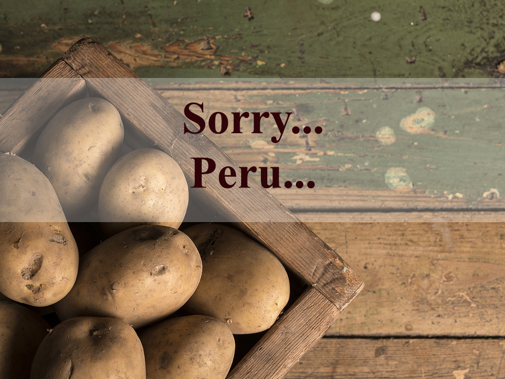 Teritoriul cărui stat latino-american actual este considerat a fi leagănul cartofului? - 20